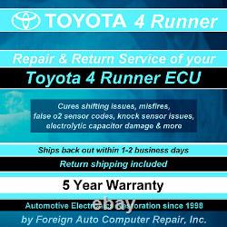 4 Runner Toyota ECU Repair Service Cure capacitor damage & more 5yr warranty