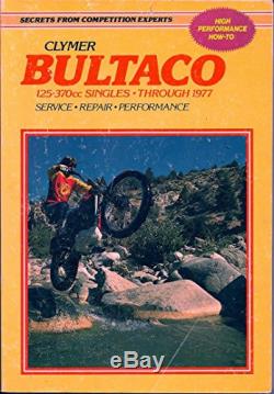BULTACO SERVICE, REPAIR HANDBOOK 125-370CC, THROUGH 1977. By Brick Price VG+