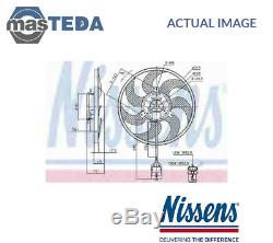 Nissens Engine Cooling Radiator Fan 85754 G New Oe Replacement