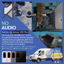 Samsung Galaxy S20 Plus? No Audio? Data recovery? Motherboard repair service