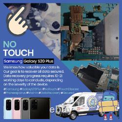 Samsung Galaxy S20 Plus? No Touch? Data recovery? Motherboard repair service