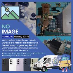 Samsung Galaxy S21 FE No Image Data recovery Motherboard repair service