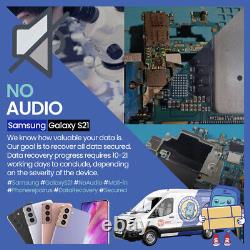 Samsung Galaxy S21? No Audio? Data recovery? Motherboard repair service