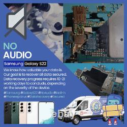 Samsung Galaxy S22? No Audio? Data recovery? Motherboard repair service