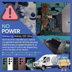 Samsung Galaxy S22 Ultra No Power Data recovery Motherboard repair service