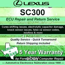 Sc300 Lexus Ecu, Ecm, Pcm Service De Réparation Cure Dommages Condensateur 5 Ans De Garantie