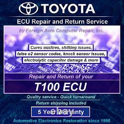 T100 Toyota Ecu Service De Réparation Cures Dommages Condensateurs, Transfert De La Garantie De 5 Ans